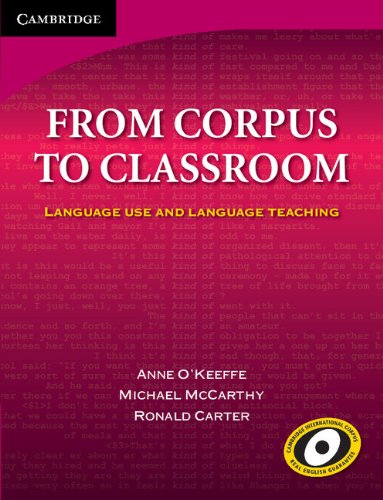 9780521851466: From Corpus to Classroom: Language Use and Language Teaching