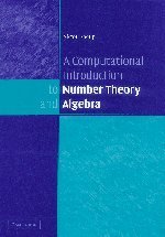 9780521851541: A Computational Introduction to Number Theory and Algebra
