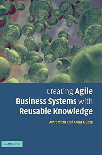 Stock image for Creating Agile Business Systems with Reusable Knowledge for sale by THE SAINT BOOKSTORE