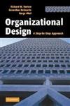 Beispielbild fr Organizational Design: A Step-by-Step Approach zum Verkauf von Solr Books