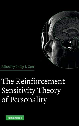 The Reinforcement Sensitivity Theory of Personality