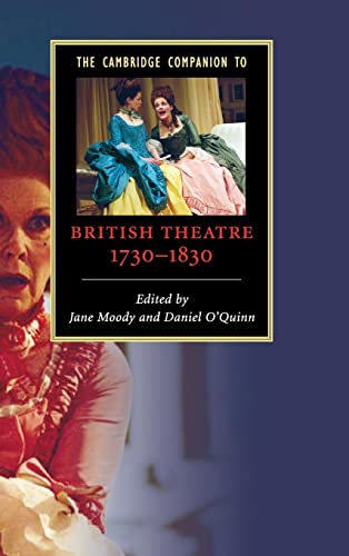 9780521852371: The Cambridge Companion to British Theatre, 1730–1830