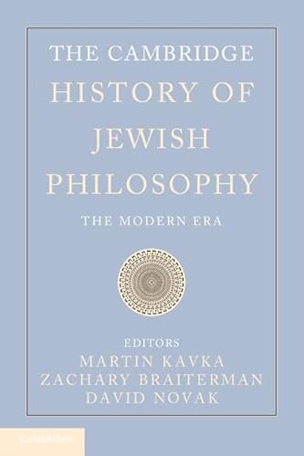 9780521852432: The Cambridge History of Jewish Philosophy: The Modern Era