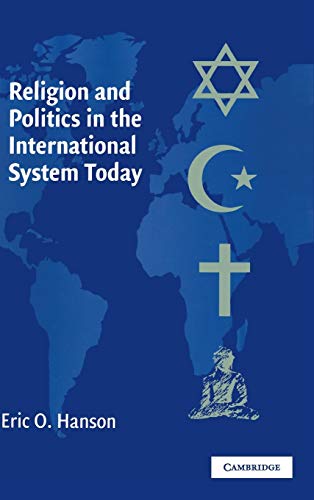 Imagen de archivo de Religion and Politics in the International System Today a la venta por Powell's Bookstores Chicago, ABAA