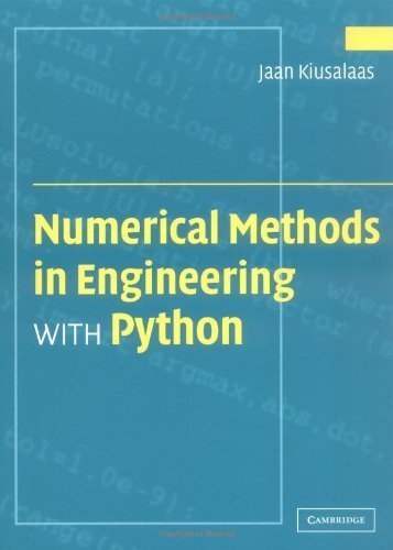 9780521852876: Numerical Methods in Engineering with Python