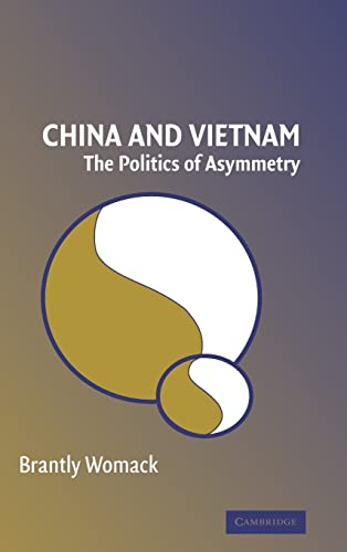 Beispielbild fr China and Vietnam: The Politics of Asymmetry zum Verkauf von Monster Bookshop