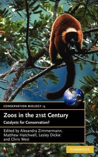 Imagen de archivo de Zoos in the 21st Century: Catalysts for Conservation? a la venta por Ria Christie Collections