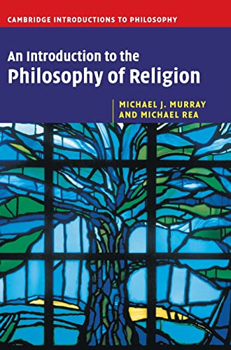 9780521853699: An Introduction to the Philosophy of Religion