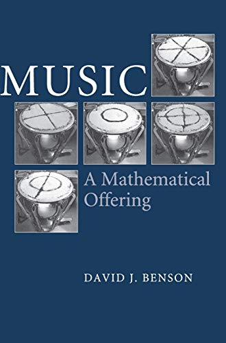 9780521853873: Music: A Mathematical Offering Hardback