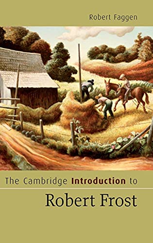 Imagen de archivo de The Cambridge Introduction to Robert Frost (Cambridge Introductions to Literature) a la venta por AwesomeBooks