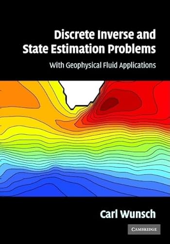 Stock image for Discrete Inverse and State Estimation Problems: With Geophysical Fluid Applications for sale by Mispah books