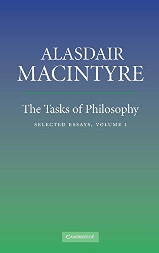 The Tasks of Philosophy: Volume 1: Selected Essays (9780521854375) by MacIntyre, Alasdair