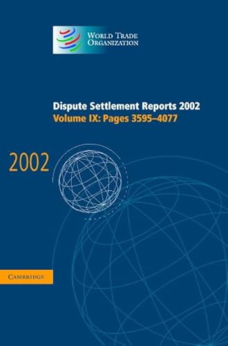 Stock image for Dispute Settlement Reports 2002 Vol 9 Pages 3595 To 4077 (Hb 2005) for sale by Basi6 International