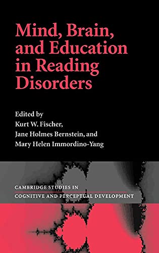 Stock image for Mind, Brain, and Education in Reading Disorders (Cambridge Studies in Cognitive and Perceptual Development, Series Number 11) for sale by HPB Inc.