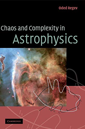 9780521855341: Chaos and Complexity in Astrophysics