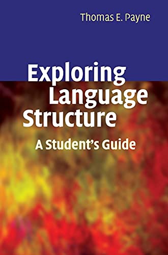 9780521855426: Exploring Language Structure Hardback: A Student's Guide