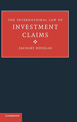 Stock image for The International Law of Investment Claims for sale by Better World Books: West