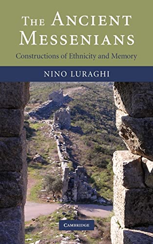 9780521855877: The Ancient Messenians: Constructions of Ethnicity and Memory