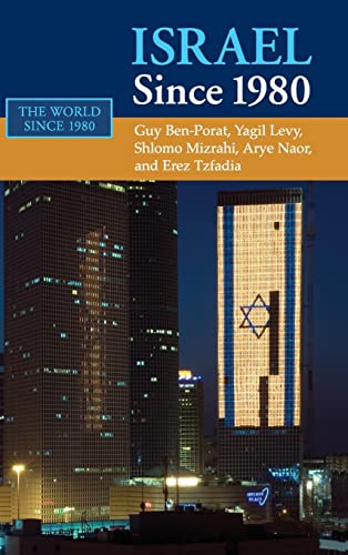 Beispielbild fr Israel since 1980 (The World Since 1980) zum Verkauf von Powell's Bookstores Chicago, ABAA