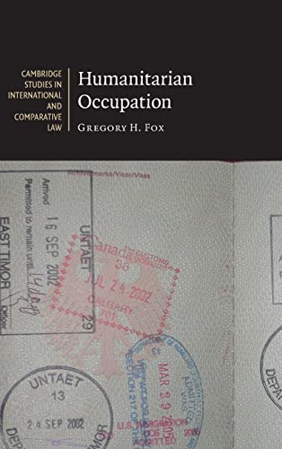 9780521856003: Humanitarian Occupation: 59 (Cambridge Studies in International and Comparative Law, Series Number 59)