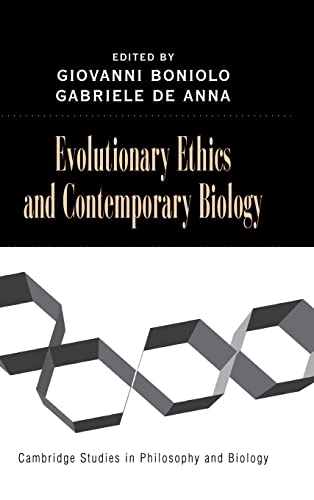 Evolutionary Ethics and Contemporary Biology (Cambridge Studies in Philosophy and Biology)