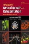 9780521856416: Textbook of Neural Repair and Rehabilitation: Volume 1, Neural Repair and Plasticity