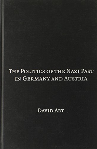 9780521856836: The Politics of the Nazi Past in Germany and Austria