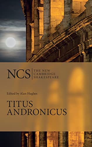 9780521857086: Titus Andronicus 2nd Edition Hardback (The New Cambridge Shakespeare)