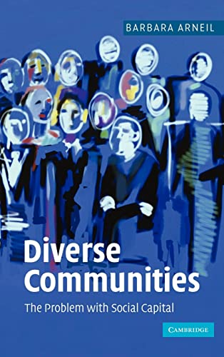 Stock image for DIVERSE COMMUNITIES: THE PROBLEM WITH SOCIAL CAPITAL for sale by Basi6 International