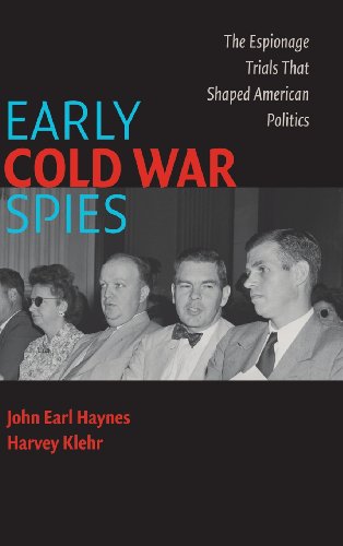 9780521857383: Early Cold War Spies: The Espionage Trials that Shaped American Politics (Cambridge Essential Histories)