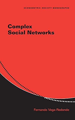 9780521857406: Complex Social Networks Hardback: 44 (Econometric Society Monographs, Series Number 44)