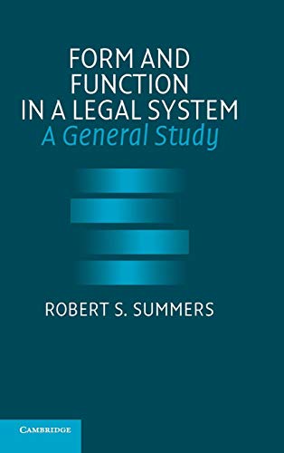 Form And Function In A Legal System: A General Study [