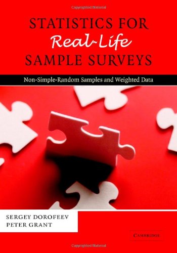 9780521858038: Statistics for Real-Life Sample Surveys: Non-Simple-Random Samples and Weighted Data