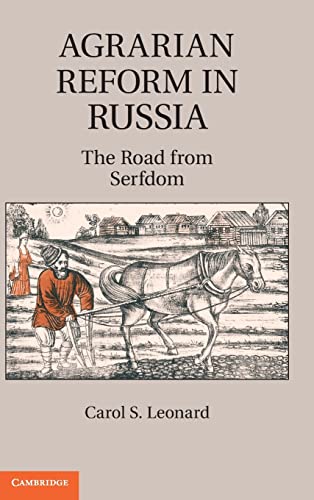 Beispielbild fr Agrarian Reform in Russia: The Road from Serfdom zum Verkauf von AMM Books