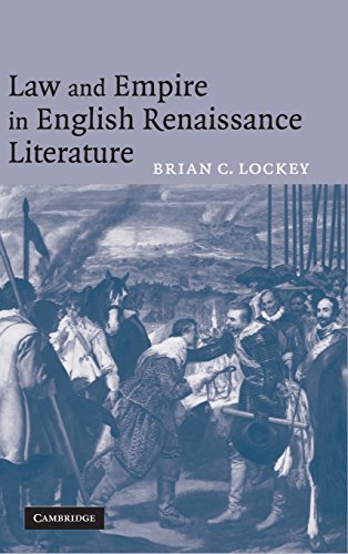 Beispielbild fr Law and Empire in English Renaissance Literature zum Verkauf von WeBuyBooks
