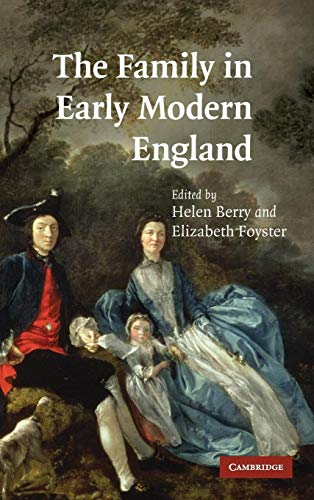 Beispielbild fr The Family in Early Modern England zum Verkauf von Prior Books Ltd