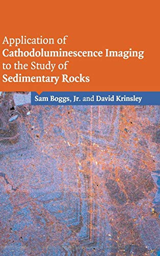 Imagen de archivo de Application of Cathodoluminescence Imaging to the Study of Sedimentary Rocks a la venta por Labyrinth Books