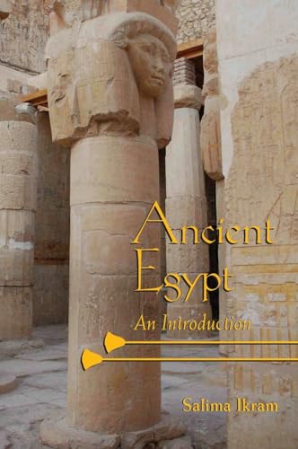 Beispielbild fr Ancient Egypt: An Introduction zum Verkauf von HPB-Red