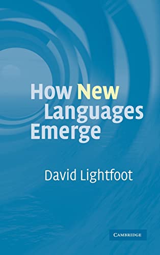 9780521859134: How New Languages Emerge Hardback