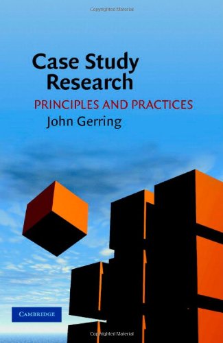 9780521859288: Case Study Research: Principles and Practices