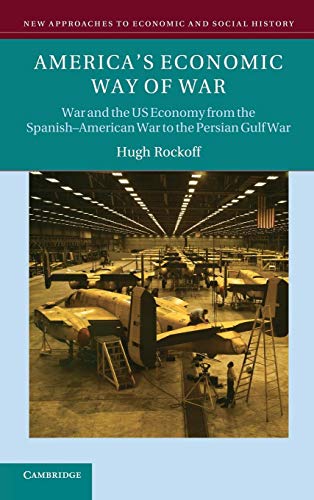 Stock image for America's Economic Way of War for sale by Brook Bookstore On Demand