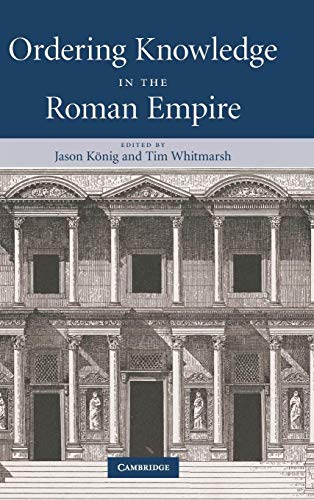 Ordering Knowledge in the Roman Empire