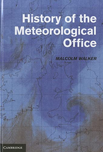 Beispielbild fr History of the Meteorological Office zum Verkauf von Bahamut Media