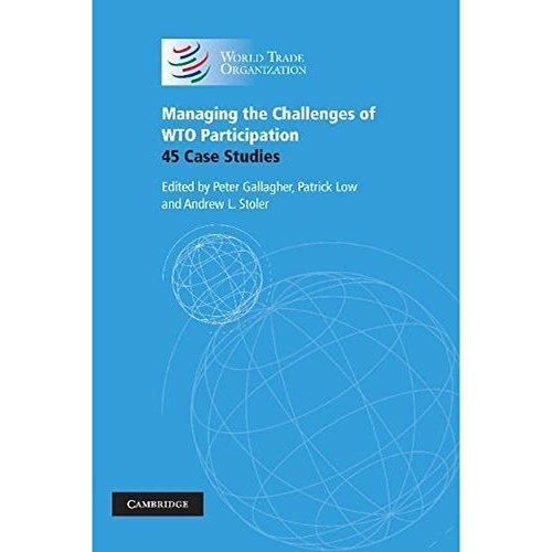 Beispielbild fr Managing the Challenges of WTO Participation: 45 Case Studies zum Verkauf von Reuseabook