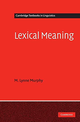 9780521860314: Lexical Meaning Hardback (Cambridge Textbooks in Linguistics)