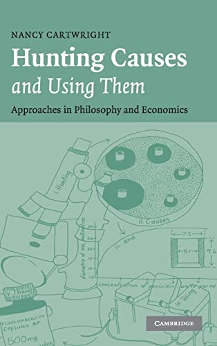 Stock image for Hunting Causes and Using Them: Approaches in Philosophy and Economics for sale by Hawking Books