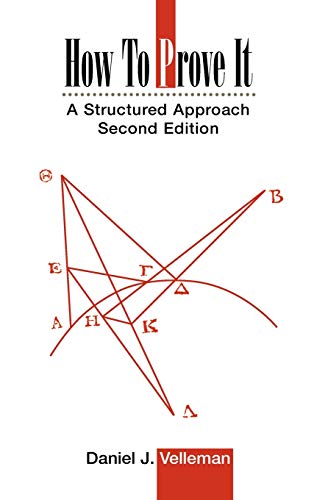 9780521861243: How to Prove It: A Structured Approach