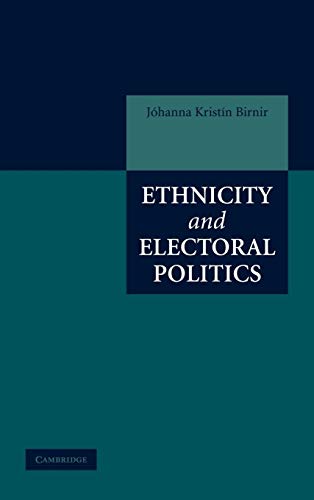 Stock image for Ethnicity and Electoral Politics for sale by HPB-Red