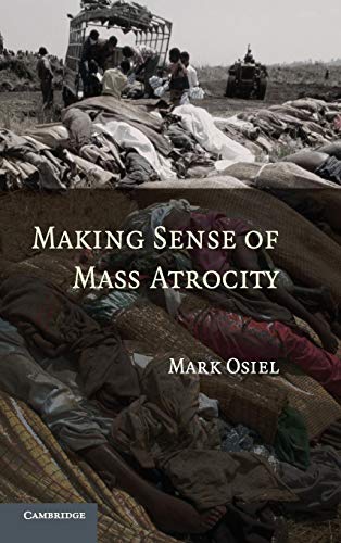 Stock image for Making Sense of Mass Atrocity for sale by Book Dispensary