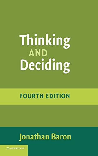 9780521862073: Thinking and Deciding 4th Edition Hardback